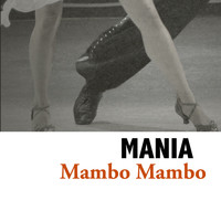 Mania - Mambo Mambo