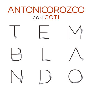 Antonio Orozco - Temblando