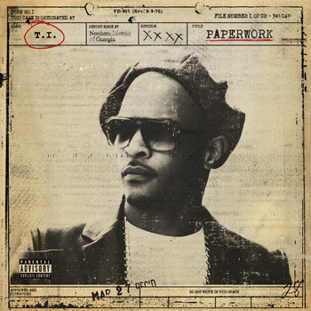 T.I. feat. Pharrell - Paperwork (Explicit)