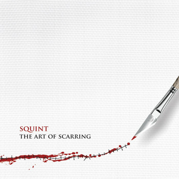 Squint - The Art of Scarring