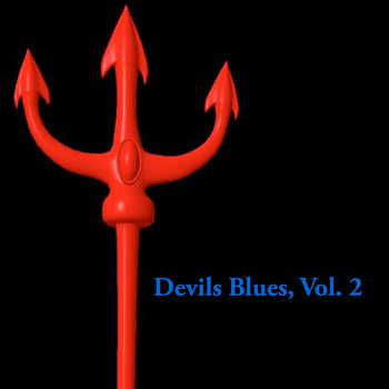 Various Artists - Devils Blues, Vol. 2