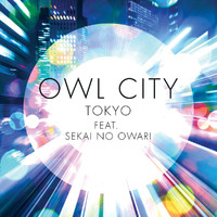 Owl City - Tokyo