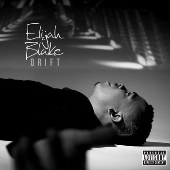 Elijah Blake - Drift (Explicit)