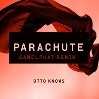 Otto Knows - Parachute (CamelPhat Remix)