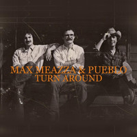 Max Meazza & Pueblo - Turn Around