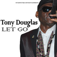 Tony Douglas - Let Go