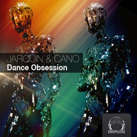 Jarquin & Cano - Dance Obsession