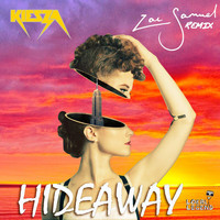 Kiesza - Hideaway (Zac Samuel Remix)