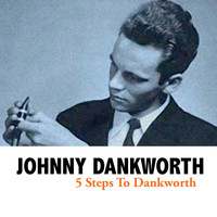 Johnny Dankworth - 5 Steps To Dankworth