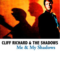 Cliff Richard & The Shadows - Me & My Shadows