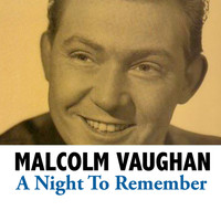 Malcolm Vaughan - A Night To Remember