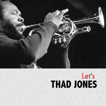 Thad Jones - Let's