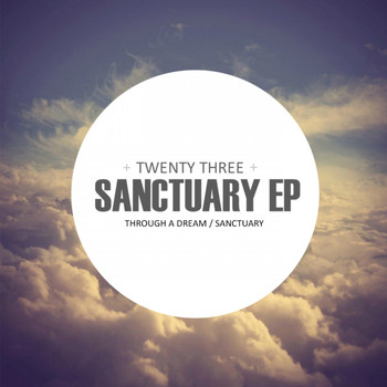 Twenty Three - Sanctuary EP