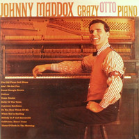 Johnny Maddox - Crazy Otto Piano