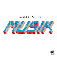 Laserkraft 3D - Musik (Disfunktion Remix)