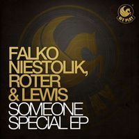 Falko Niestolik & Roter & Lewis - Someone Special Ep
