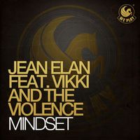 Jean Elan - Mindset (feat. Vikki And The Violence)