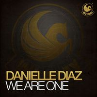 Danielle Diaz - We Are One