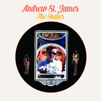 Andrew St. James - The Shakes
