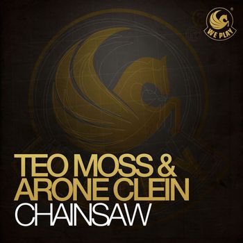 Teo Moss & Arone Clein - Chainsaw