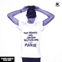 Tom Franke & Joachim Deutschland - Marie (Chris Noble Dub Mix)