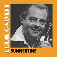 Eddie Calvert - Summertime