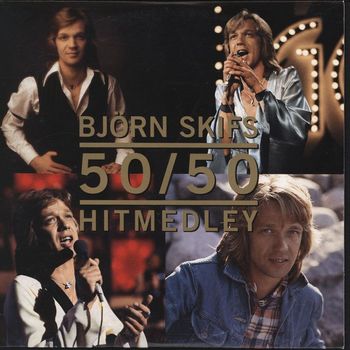 Björn Skifs - The 50/50 Medley
