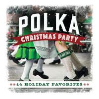 Craig Duncan - Polka Christmas Party: 14 Holiday Favorites