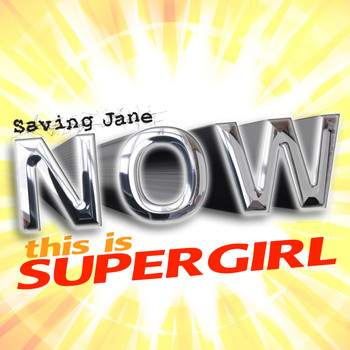 Saving Jane - Now This Is SuperGirl
