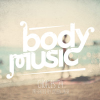 Jochen Pash - Body Music - Choices 24 (Presented By Jochen Pash)
