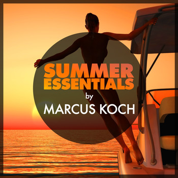 Marcus Koch - Summer Essentials