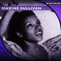 Maxine Sullivan - Time for Hot Swing Songs