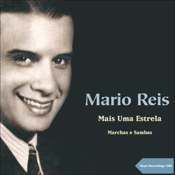 Mario Reis - Mais uma Estrela (78rpm Recordings 1934)