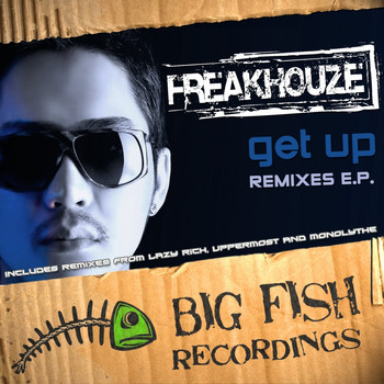 Freakhouze - Get Up EP Remixes