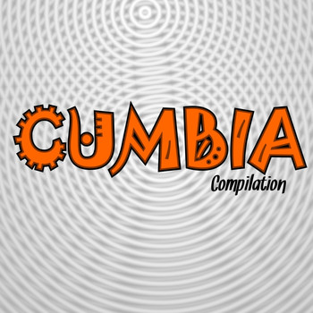 Various Artists - Cumbia Compilation
