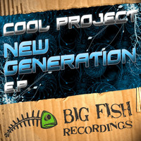 Cool Project - New Generation EP