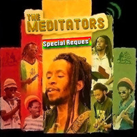 The Meditators - Special Request