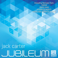 Jack Carter - Jubileum Remixes
