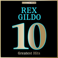Rex Gildo - Masterpieces presents Rex Gildo: 10 Greatest Hits