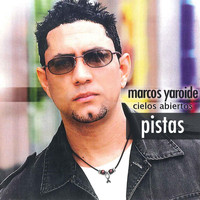 Marcos Yaroide - Cielos Abiertos - Pistas