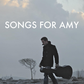 Ultan Conlon - Songs for Amy Soundtrack