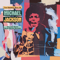 Michael Jackson - The Original Soul Of Michael Jackson