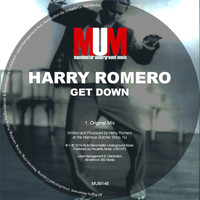 Harry Romero - Get Down (Original Mix)