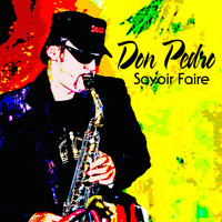 Don Pedro - Savoir Faire