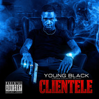 Young Black - Clientele - Single (Explicit)