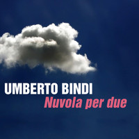 Umberto Bindi - Nuvola per due
