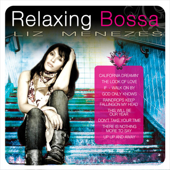 Liz Menezes - Relaxing Bossa