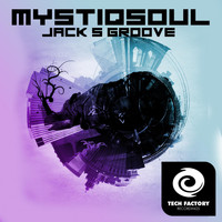 Mystiqsoul - Jack's Groove