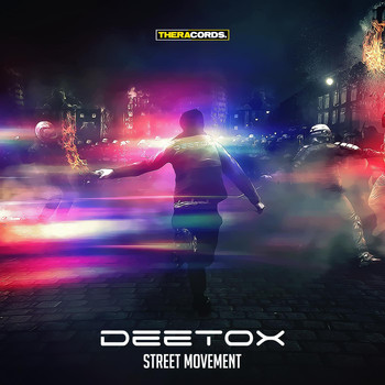 Deetox - Street Movement (Explicit)