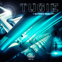 Tugie - Altered Reality